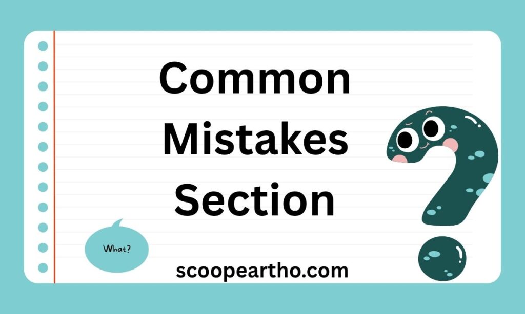 Common Mistakes Section