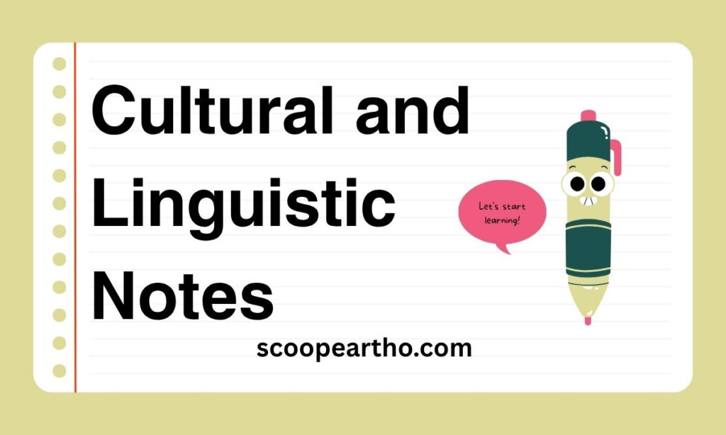 Cultural and Linguistic Notes