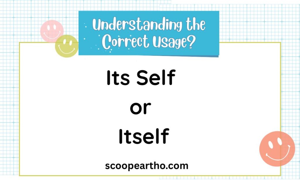Its Self or Itself