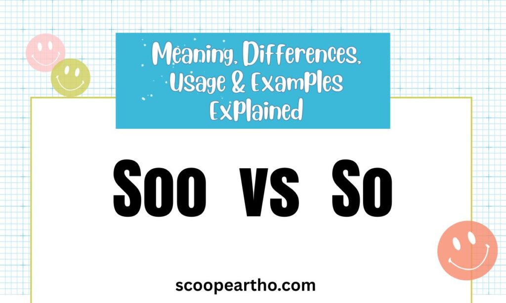 Soo vs So