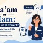 Ma'am or Mam Which One Is Correct Complete Usage Guide
