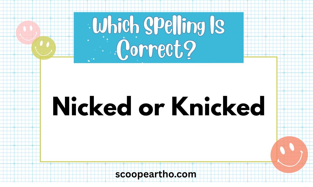 Nicked or Knicked
